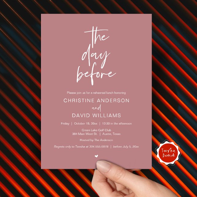 Modern Rehearsal Lunch, The day before Invitation (The day before, Wedding Rehearsal Lunch Invitation Card, Modern Minimalist Script, Dusty Rose Pink)