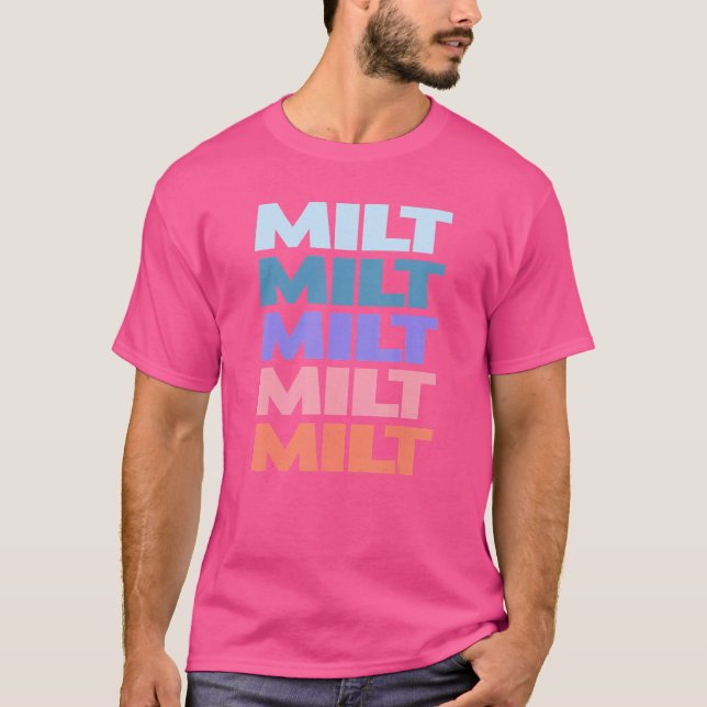 Modern Repeated Text Milt T-Shirt (Front)