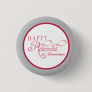Modern, Retirement Party Favour 1 Inch Round 3 Cm Round Badge