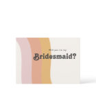Modern Retro 70's Rainbow Bridesmaid Proposal Card