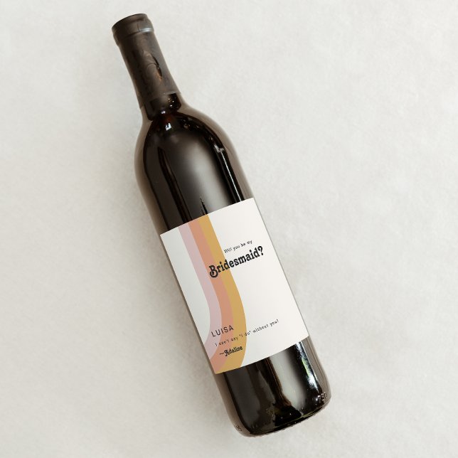 Modern Retro 70's Rainbow Bridesmaid Proposal Wine Label (Creator Uploaded)