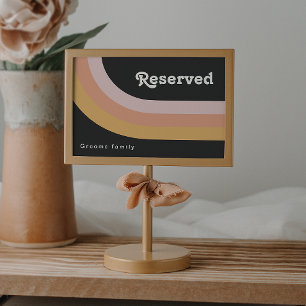 Modern Retro 70's Rainbow Dark Reserved Sign