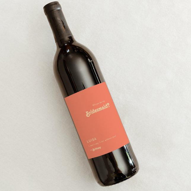 Modern Retro | Coral Bridesmaid Proposal Wine Label (Creator Uploaded)