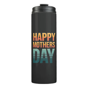 Modern Retro Happy Mothers Day Thermal Tumbler