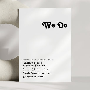Modern Retro Lettering We Do Wedding Invitation
