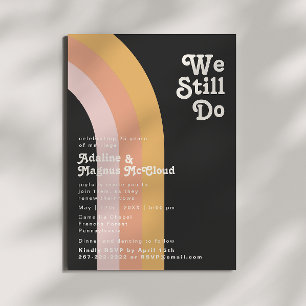 Modern Retro Rainbow Dark We Still Do Vow Renewal Invitation