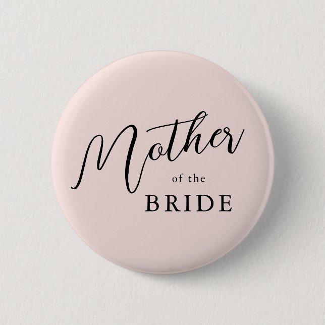 Modern Romantic Script Pink Mother Of The Bride 6 Cm Round Badge (Front)