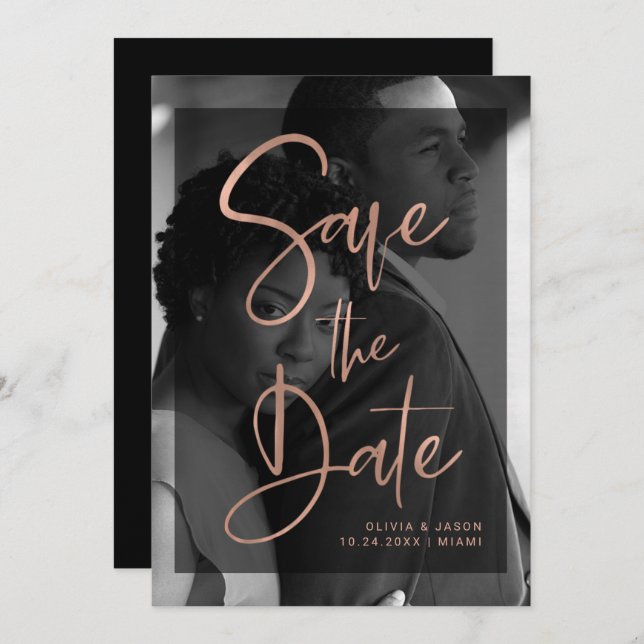 Modern Rose Gold and Black Overlay | Photo Save The Date (Front/Back)