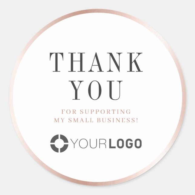 Modern rose gold border with logo thank you classic round sticker (Front)