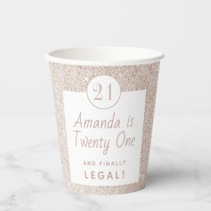 Modern Rose Gold Glitter Blush Girl 21 Birthday Paper Cups