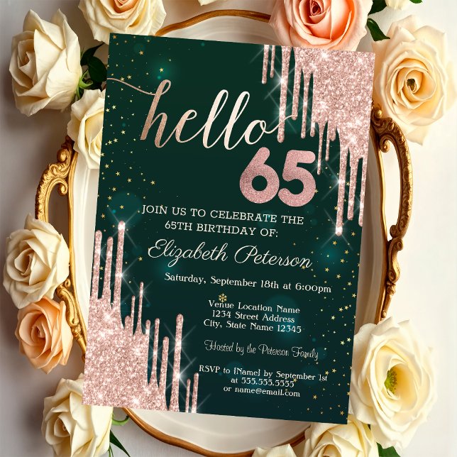 Modern Rose Gold Glitter Drips Green 65th Birthday Invitation (Creator Uploaded)