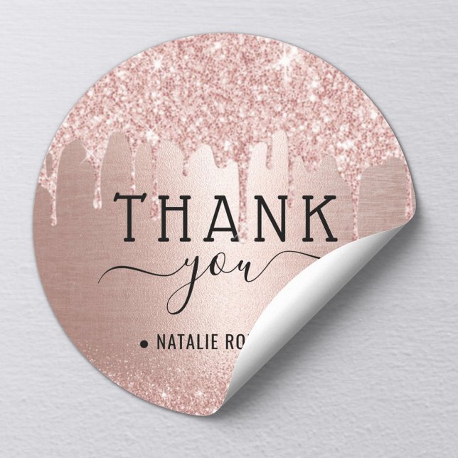 Modern Rose Gold Glitter Drips Thank You Classic Round Sticker (Creator Uploaded)