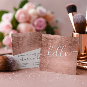 Modern Rose Gold Hello Script Square Makeup Hair Business Card
