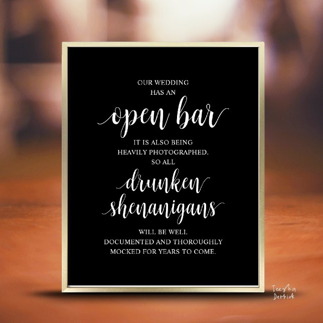 Modern Rustic Wedding Open Bar Drunken Shenanigans Poster (Modern Rustic Wedding Open Bar Drunken Shenanigans Poster in Black and White)