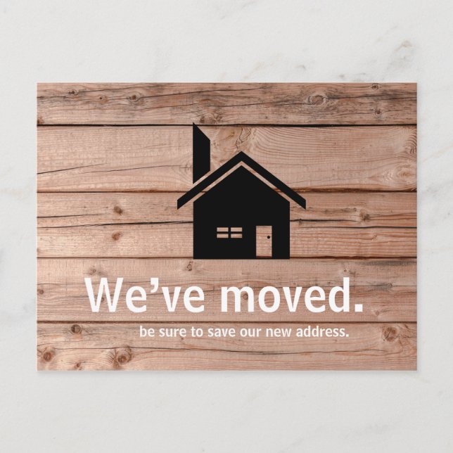Modern Rustic Wooden We’ve Moved Announcement Postcard (Front)