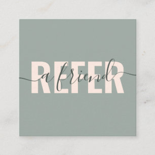 Modern sage peach refer a friend script signature referral card