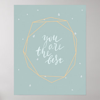 Modern scandi cute blue you are the best nursery poster