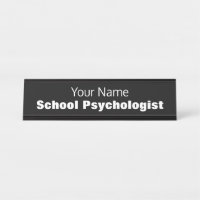 Modern School Psychologist's Desk Name Plate