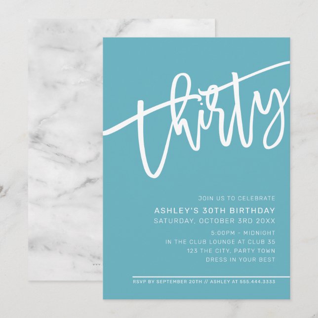 MODERN SCRIPT 30th birthday party turquoise white Invitation (Front/Back)