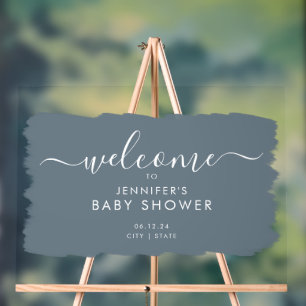 Modern Script Baby Shower Welcome Paint Dusty Blue Acrylic Sign