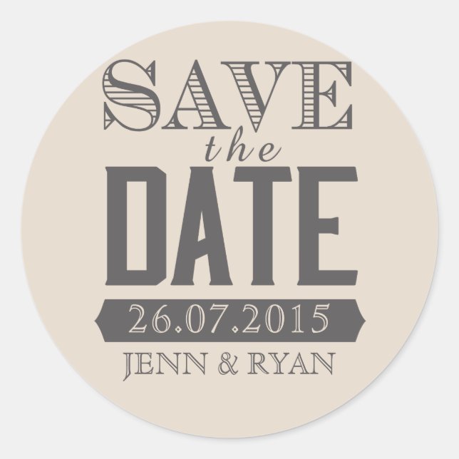 MODERN SCRIPT BEIGE & GREY SAVE THE DATE STICKERS (Front)