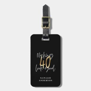 Modern script black and gold 40th birthday luggage tag