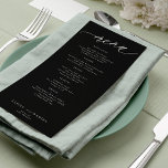 Modern script black and white wedding menu<br><div class="desc">Simple minimalistic moody black and white trendy romantic calligraphy script custom wedding menu card template.</div>