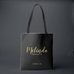 Modern Script Black&Gold Personalised Bridesmaids Tote Bag<br><div class="desc">Modern Script Personalised Bridesmaids Tote Bag featuring personalised bridesmaid's name in gold modern script font style with title and wedding date in modern sans serif font style on black background. Also perfect for Maid of Honour, Flower Girl, Mother of the Bride and more. Please Note: The foil details are simulated...</div>