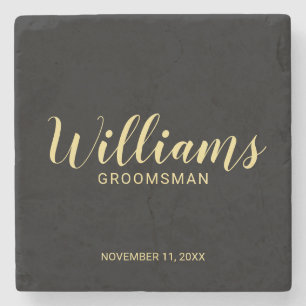 Modern Script Black& Gold Personalised Groomsman Stone Coaster