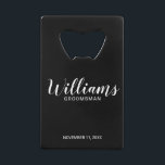 Modern Script Black Personalised Groomsmen<br><div class="desc">Modern Script Personalised Groomsmen Bottle Opener
featuring personalised groomsman's name in white modern script font style with title and wedding date in modern sans serif font style on black background.

Also perfect for Maid of Honour,  Flower Girl,  Mother of the Bride,  Groomsmen,  Best man and more.</div>