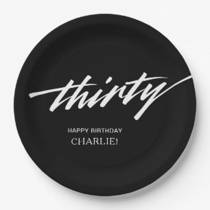 Modern Script Black White 30th Birthday Paper Plate
