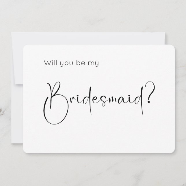 Modern Script Bridesmaid Proposal Invitation (Front)
