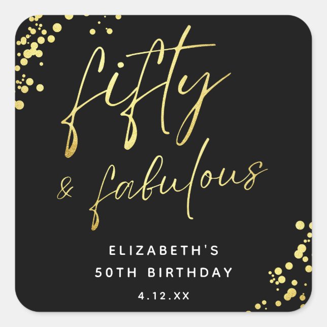 Modern Script Confetti Fifty and Fabulous Birthday Square Sticker (Front)
