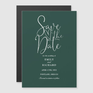 Modern Script Emerald Green Wedding Save The Date Magnetic Invitation