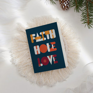 Modern Script Faith Hope Love Holiday Photo Card