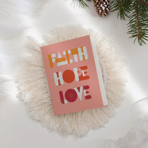 Modern Script Faith Hope Love Holiday Photo Card