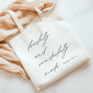 Modern Script Fearfully & Wonderfully Made Tote Bag