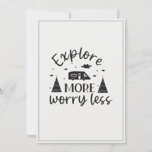 Modern Script Funny Invitation camp more worry