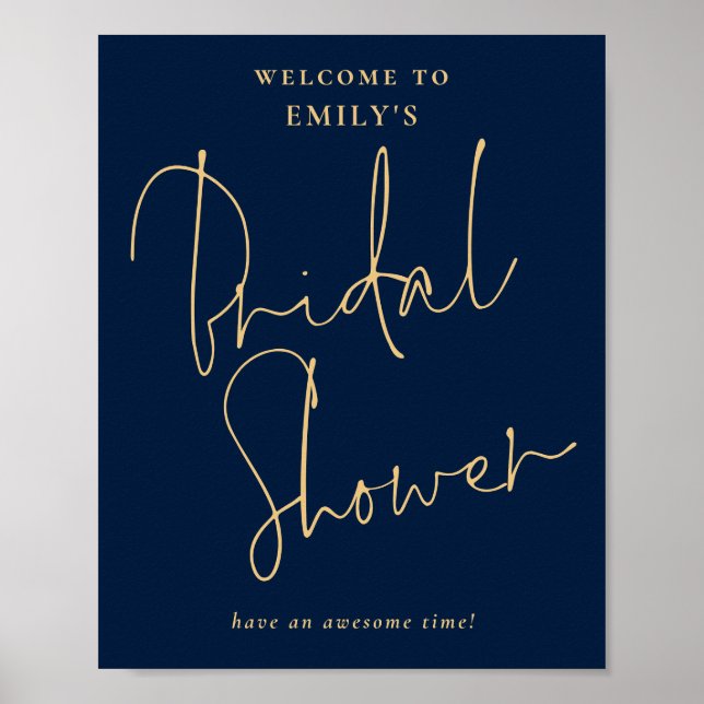 Modern Script Gold Navy Welcome to Bridal Shower Poster (Front)