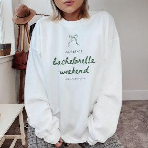 Modern Script Green Coquette Bachelorette Weekend Sweatshirt