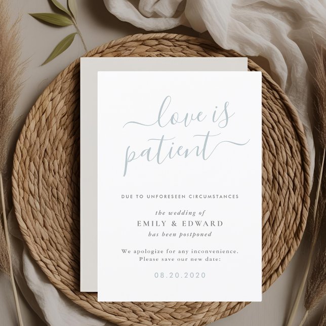Modern Script Love is Patient Wedding Postponement Invitation (Creator Uploaded)