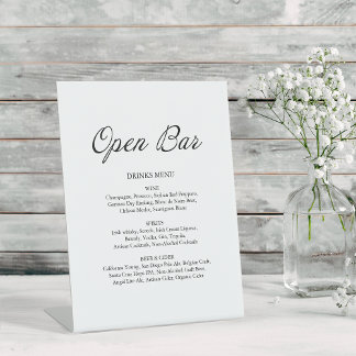 Modern Script Minimalist Open Bar White Wedding Pedestal Sign