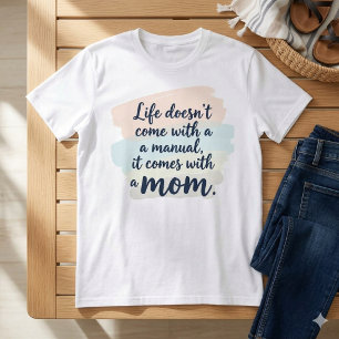 Modern Script Mother’s Day Quote Pastel Tee