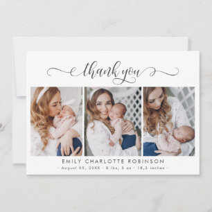 Modern Script Newborn Baby 3 Photo Thank You Card