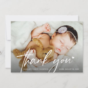 Modern Script Newborn baby Photo Heart Thank You Card