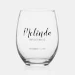 Modern Script Personalised Bridesmaids Stemless Wine Glass<br><div class="desc">Modern Script Personalised Bridesmaids Wine Glass
featuring personalised bridesmaid's name in modern script font style with title and wedding date in modern sans serif font style.

Also perfect for Maid of Honour,  Flower Girl,  Mother of the Bride,  Groomsmen,  Best man and more.</div>
