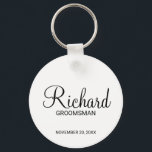 Modern Script Personalised Groomsman Key Ring<br><div class="desc">Personalised Groomsman Gifts
featuring personalised groomsman's name in black modern script font style with title and wedding date in modern sans serif font style on white background.

Also perfect for best man,  father of the bride,  bridesmaid,  maid of honour,  mother of the bride and more.</div>