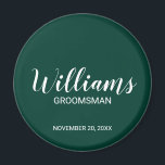 Modern Script Personalised Groomsman's Name Magnet<br><div class="desc">Personalised Groomsman Gifts
featuring personalised groomsman's name in white modern script font style with title and wedding date in modern sans serif font style on emerald green background.

Also perfect for best man,  father of the bride,  bridesmaid,  maid of honour,  mother of the bride and more.</div>