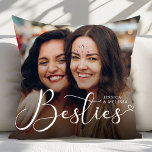 Modern Script Photo Besties Gift Cushion<br><div class="desc">The Modern Script Photo Besties Gift Throw Pillow is a chic and personalised home accessory, celebrating the unbreakable bond between best friends. Featuring elegant modern script text and a customisable photo space, this pillow lets you showcase a favourite memory with your bestie. Made from soft, high-quality fabric, it’s perfect for...</div>