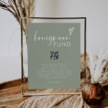 Modern Script Sage Green QR Wedding Honeymoon Fund Poster<br><div class="desc">Modern Script Sage Green QR Wedding Honeymoon Fund Poster</div>